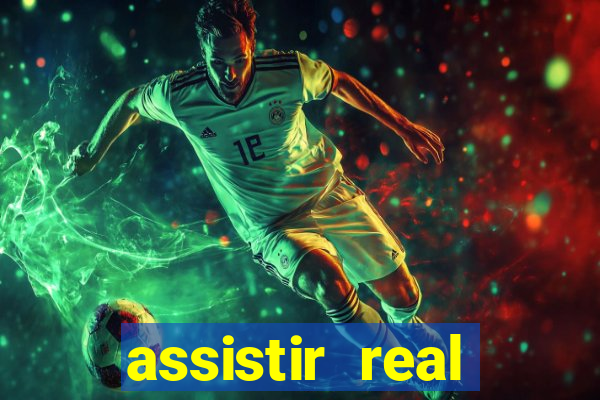 assistir real madrid multi canais